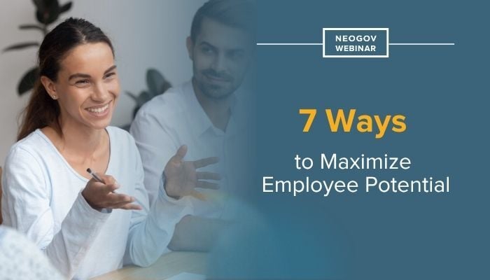 7 Ways to Maximize Employee Potential