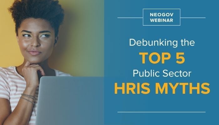 Debunking the Top 5 Public Sector HRIS Software Myths