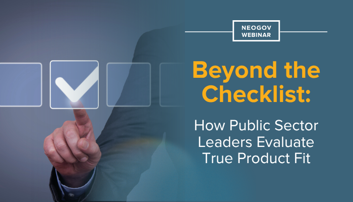 Beyond the Checklist: How Public Sector Leaders Evaluate True Product Fit