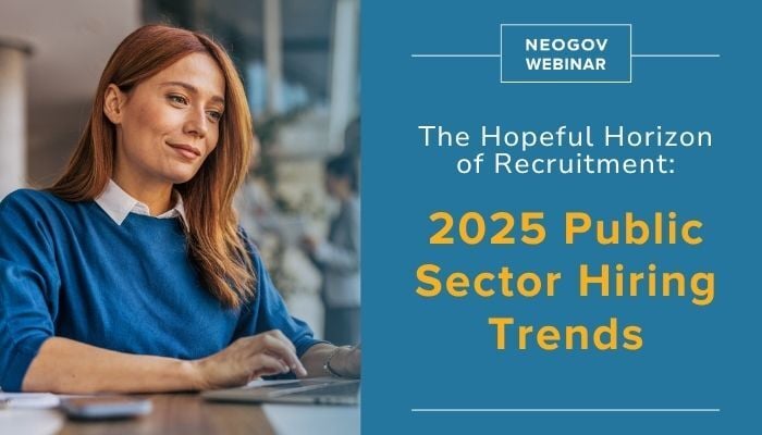 The Hopeful Horizon of Recruitment: 2025 Public Sector Hiring Trends