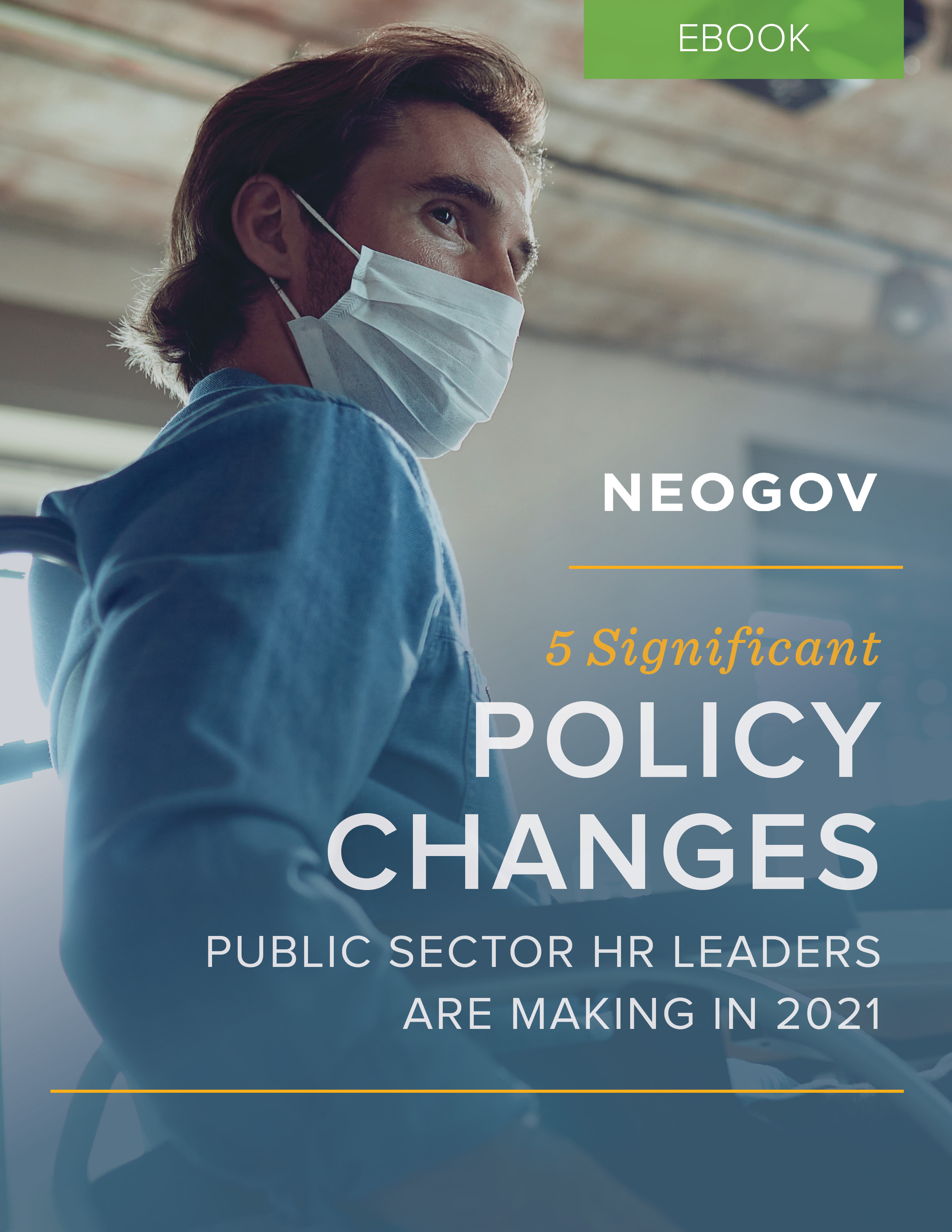 5 Significant Policy Changes Public Sector HR Leaders are Making in 2021