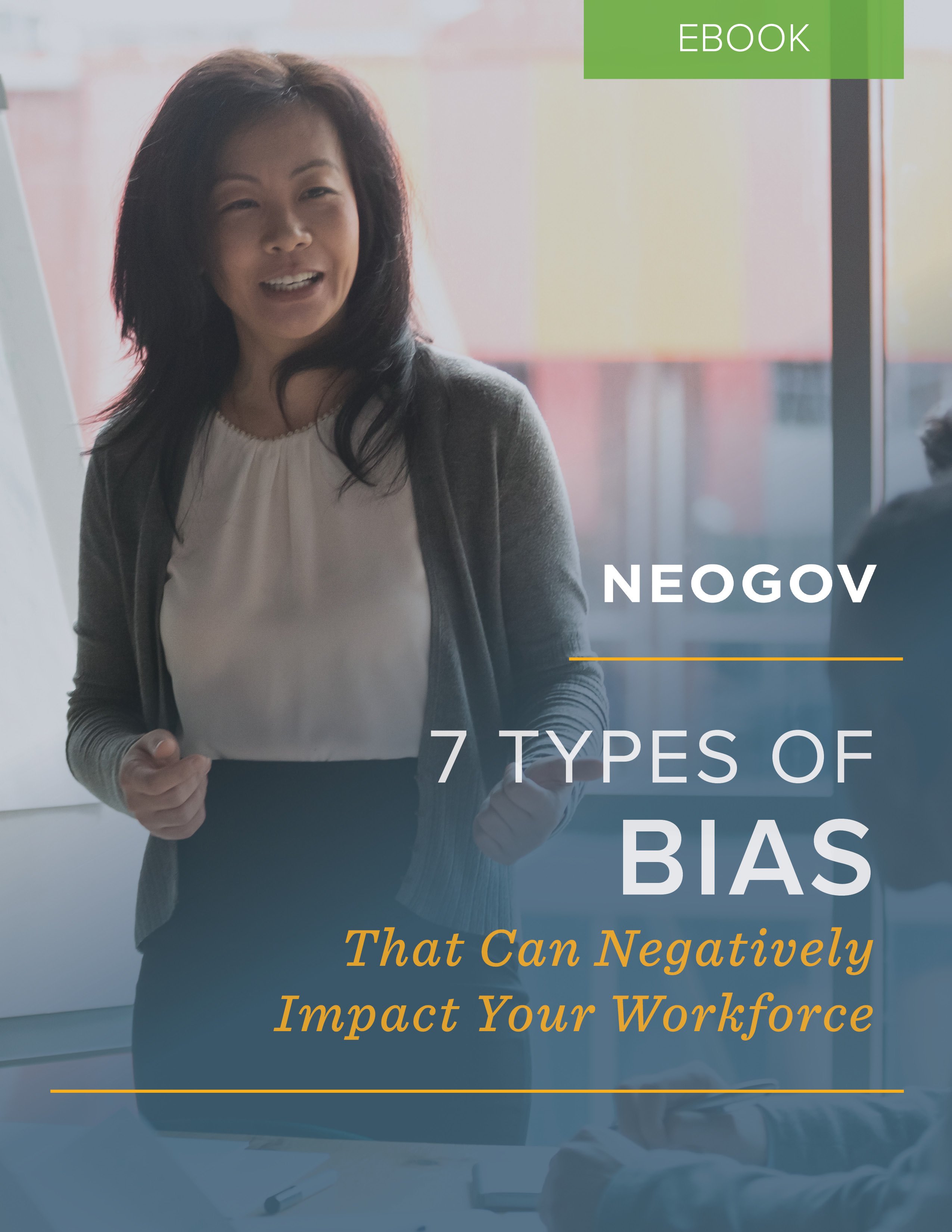 NEOGOV 7 Types of Bias eBook NEOGOV 7 Types of Bias eBook