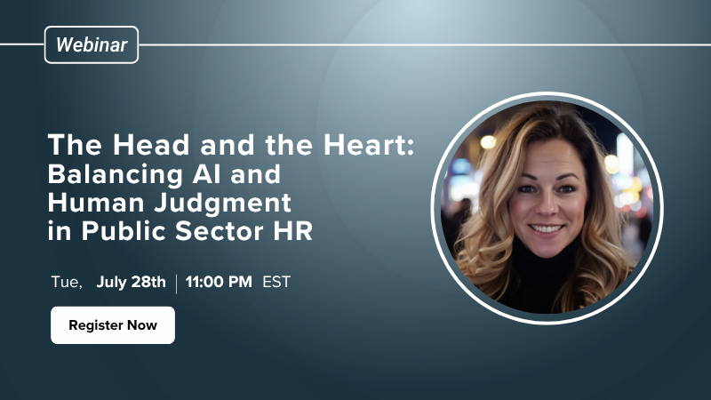 The Head and the Heart: Balancing AI and Human Judgment in Public Sector HR