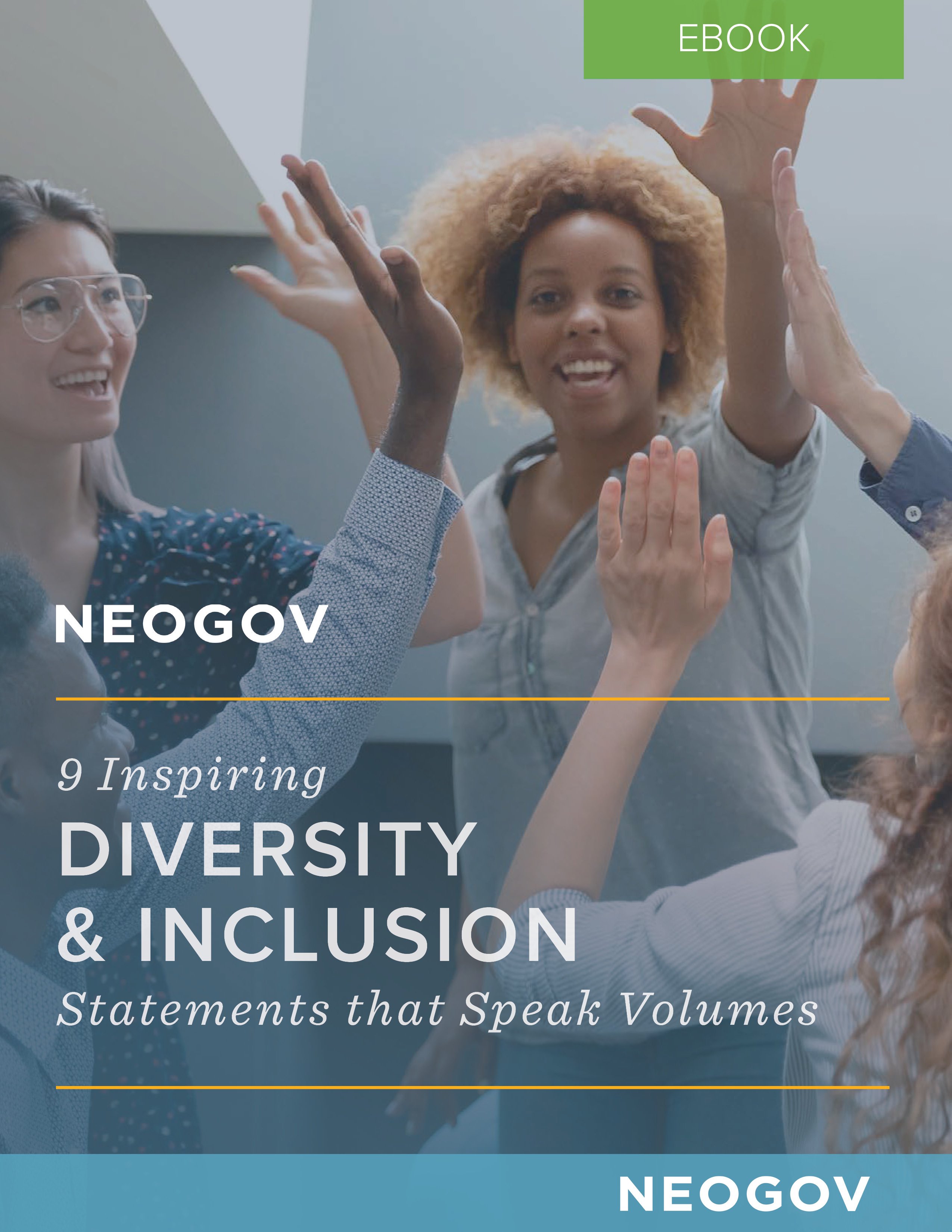 9 Inspiring D&I Statements 9 Inspiring D&I Statements