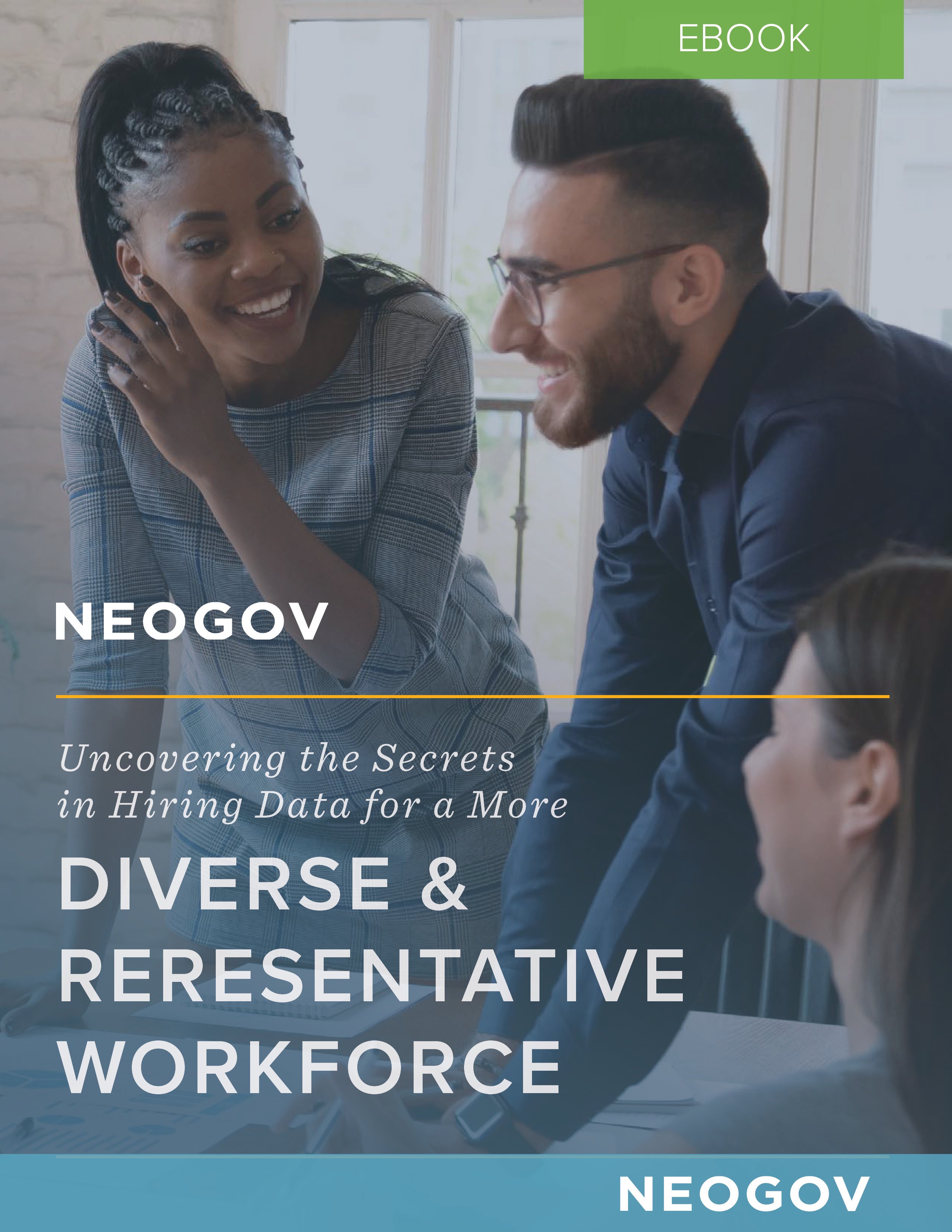A More Diverse & Representative Workforce A More Diverse & Representative Workforce