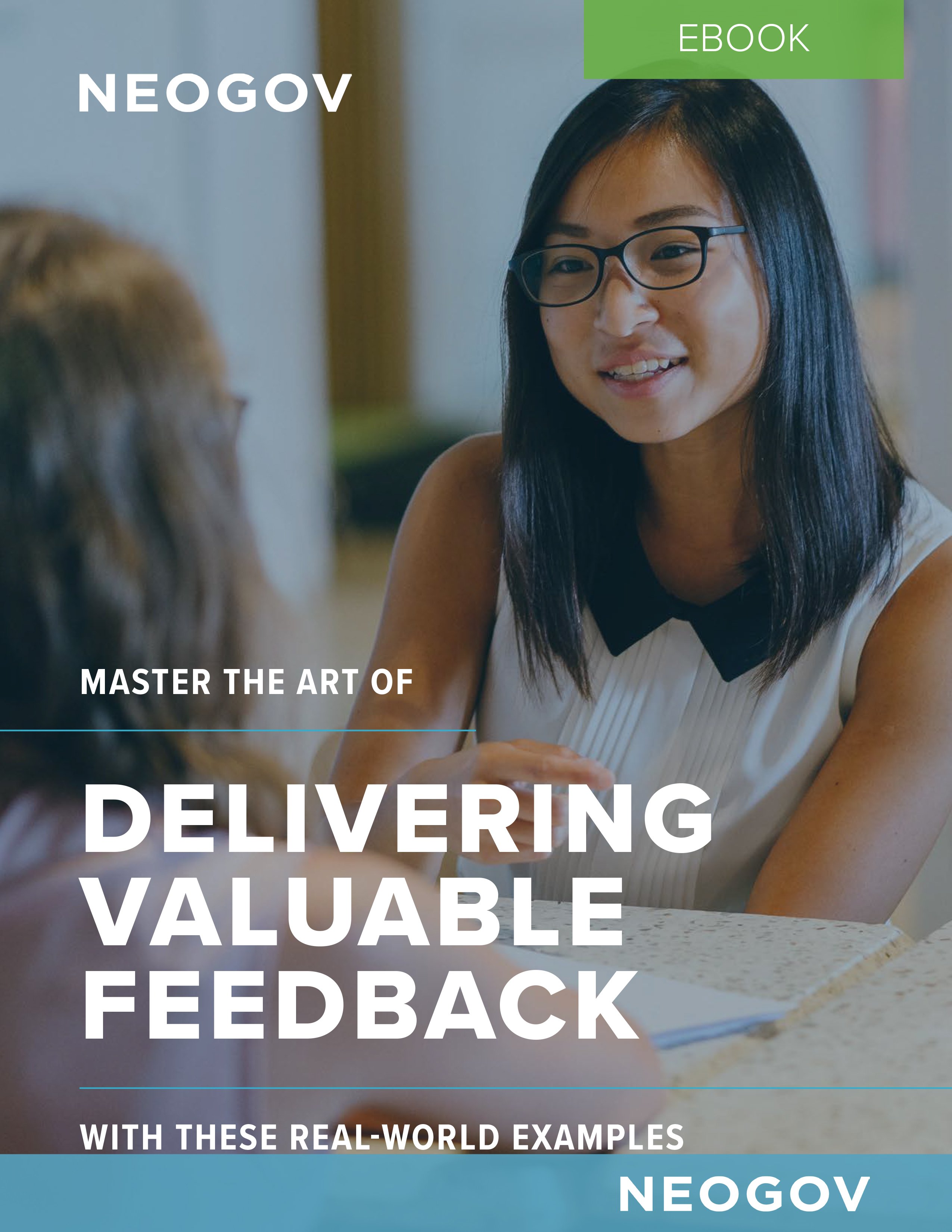 Delivering Valuable Feedback Delivering Valuable Feedback