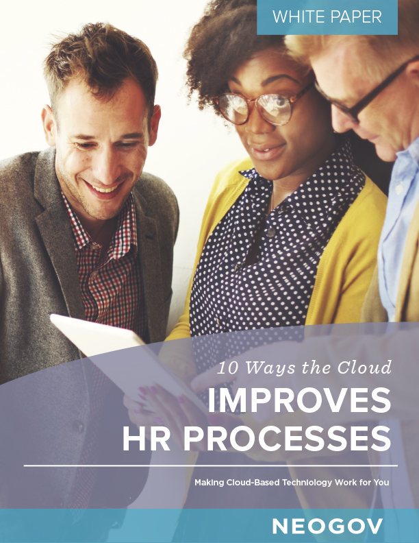 white paper: 10 ways the cloud improves HR processes white paper: 10 ways the cloud improves HR processes